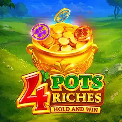 4 Pots Riches: Hold and Win — Playson