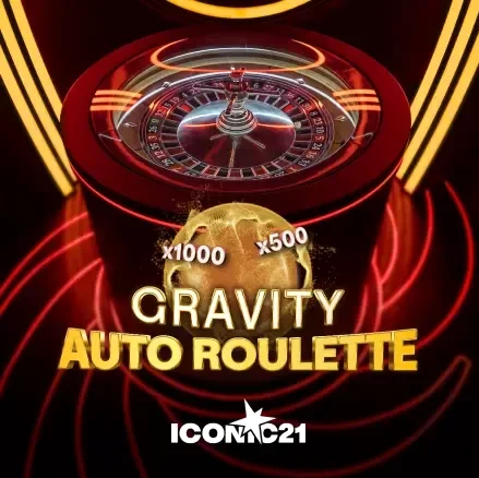 Gravity Auto Roulette — ICONIC21